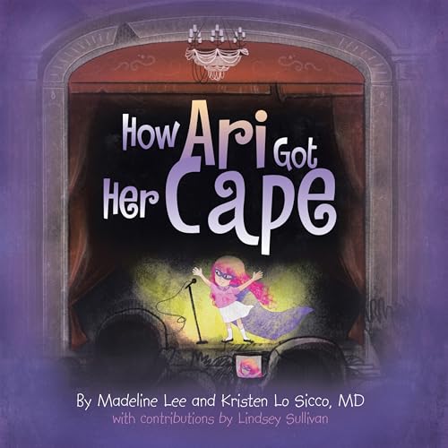 How Ari Got Her Cape